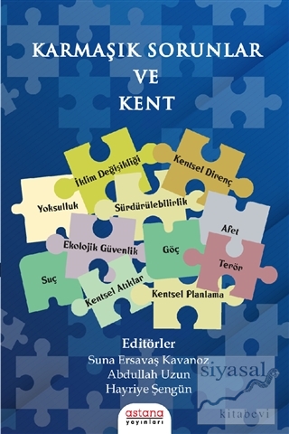 Karmaşık Sorunlar ve Kent