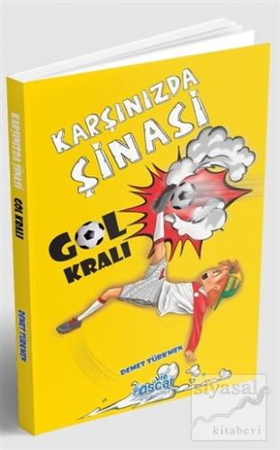 Karşınızda Şinasi - Gol Kralı