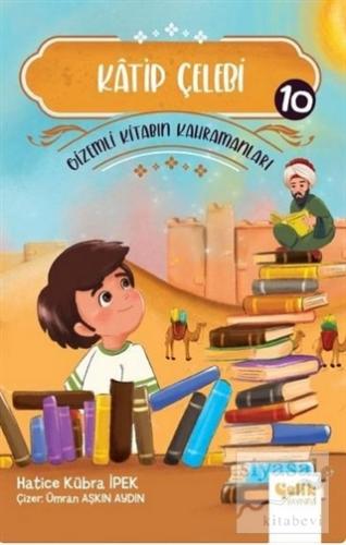 Katip Çelebi - Gizemli Kitabın Kahramanları 10
