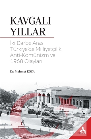 Kavgalı Yıllar