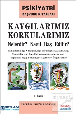 Kaygılarımız Korkularımız