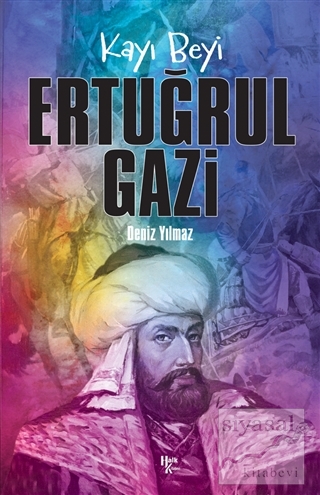 Kayı Beyi Ertuğrul Gazi