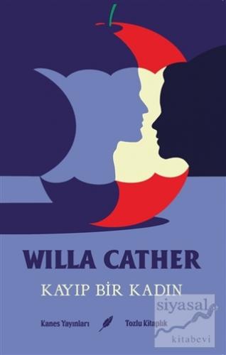 Kayıp Bir Kadın Willa Cather