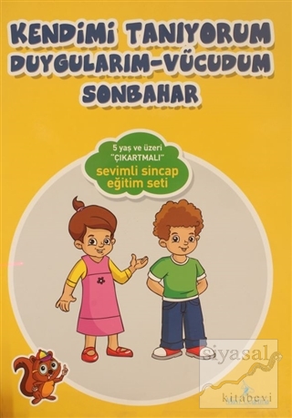 Kendimi Tanıyorum - Duygularım Vücudum Sonbahar