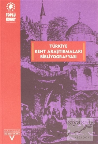 Kent Araştırmaları Bibliyografyası