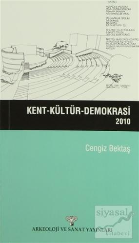 Kent - Kültür - Demokrasi 2010