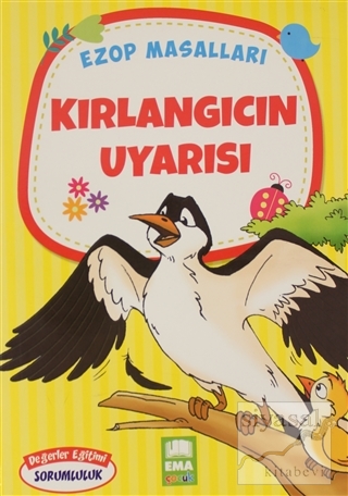 Kırlangıcın Uyarısı - Ezop Masalları