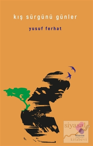 Kış Sürgünü Günler