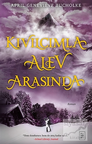 Kıvılcımla Alev Arasında