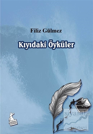 Kıyıdaki Öyküler