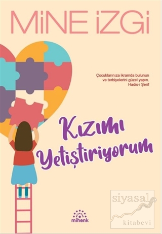 Kızımı Yetiştiriyorum