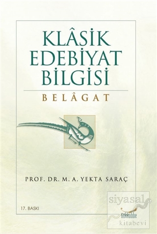 Klasik Edebiyat Bilgisi - Belagat