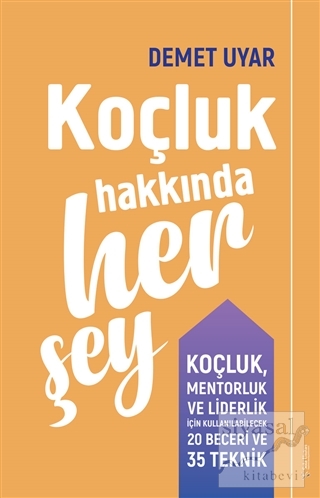 Koçluk Hakkında Her Şey