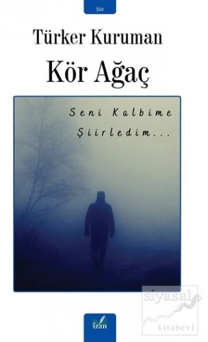 Kör Ağaç