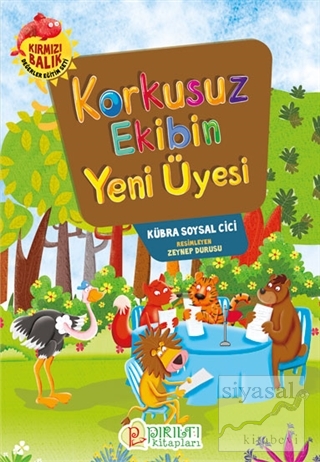 Korkusuz Ekibin Yeni Üyesi