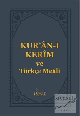 Kur'an-ı Kerim ve Türkçe Meali Hasan Karacakaya