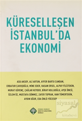 Küreselleşen İstanbul'da Ekonomi Asu Aksoy