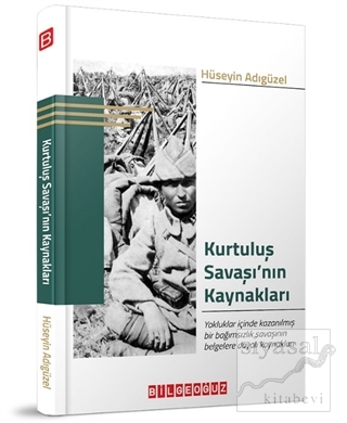 Kurtuluş Savaşı'nın Kaynakları