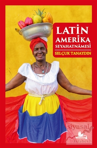 Latin Amerika Seyahatnamesi