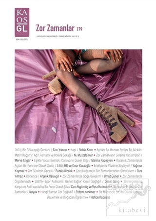 LGBT Kültür-Yaşam Sayı: 179 Temmuz-Ağustos 2021 - Zor Zamanlar