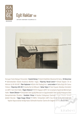 LGBT Kültür-Yaşam Sayı: 180 Eylül-Ekim 2021 - Eşit Haklar