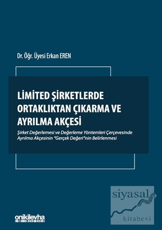 Limited Şirketlerde Ortaklıktan Çıkarma ve Ayrılma Akçesi
