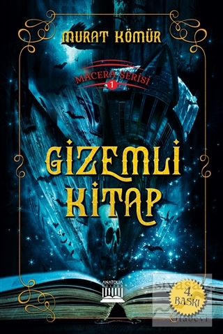 Macera Serisi 1 - Gizemli Kitap