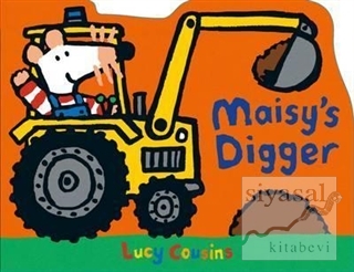 Maisy's Digger
