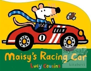Maisy's Racing Car Lucy Cousins