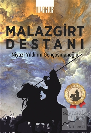 Malazgirt Destanı