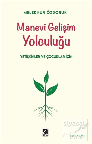 Manevi Gelişim Yolculuğu