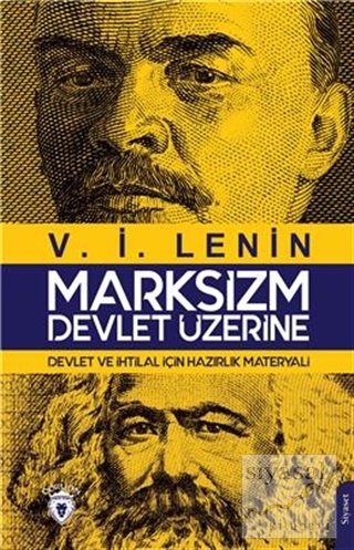 Marksizm - Devlet Üzerine V. İ. Lenin