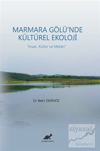 Marmara Gölü'nde Kültürel Ekoloji Bekir Derinöz