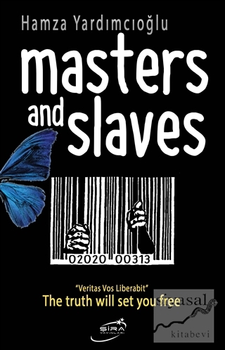 Masters And Slaves Hamza Yardımcıoğlu