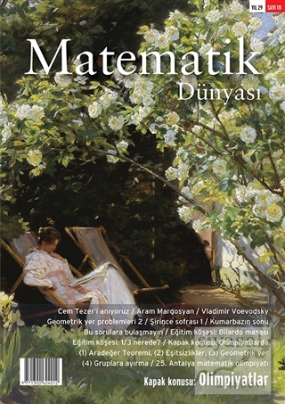 Matematik Dünyası Dergisi Sayı: 111 Yıl: 29 Kolektif