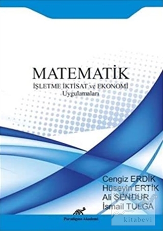 Matematik - İşletme İktisat ve Ekonomi Uygulamaları