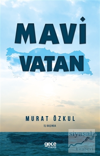 Mavi Vatan Murat Özkul