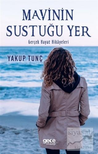 Mavinin Sustuğu Yer