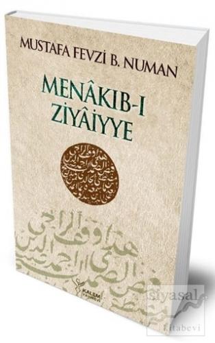 Menakıb-ı Ziyaiyye Mustafa Fevzi Bin Numan