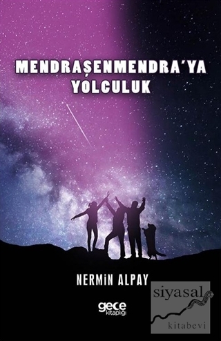 Mendraşenmendra'ya Yolculuk