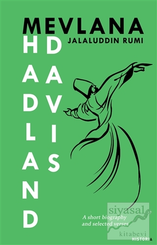 Mevlana Jalaluddin Rumi F. Hadland Davis