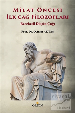 Milat Öncesi İlk Çağ Filozofları