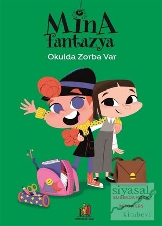 Mina Fantazya - Okulda Zorba Var Elisenda Roca