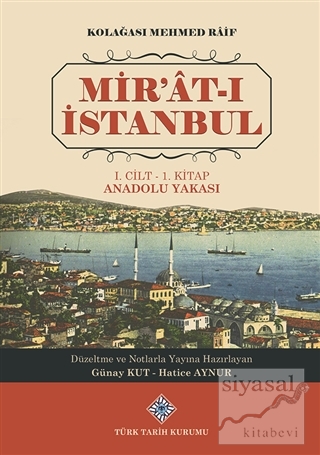 Mir'at-ı İstanbul (2 Kitap Takım) Kolağası Mehmed Raif