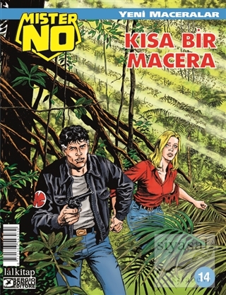 Mister No Yeni Maceralar Sayı: 14 - Kısa Bir Macera