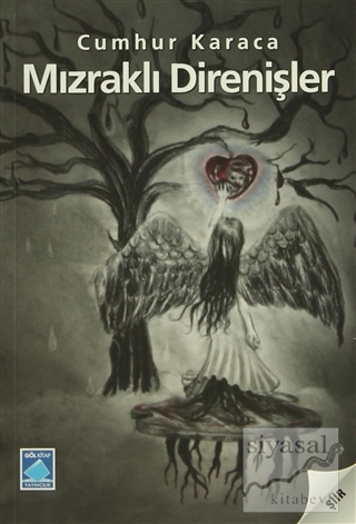 Mızraklı Direnişler