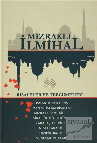 Mızraklı İhmihal: Risaleler ve Tercümeleri