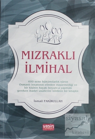 Mızraklı İlmihal İsmail Fakirullah