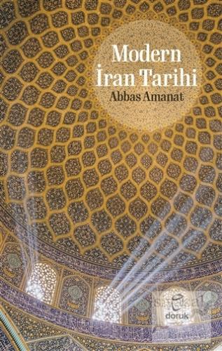 Modern İran Tarihi (Ciltli)