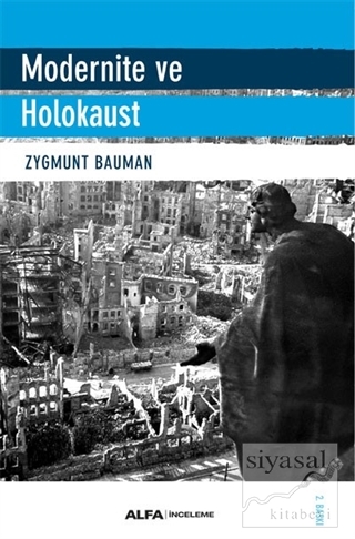 Modernite ve Holokaust Zygmunt Bauman